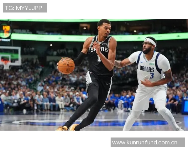 文班崛起助马刺超越独行侠季后赛前景堪忧引发关注 文班崛起助马刺超越独行侠季后赛前景堪忧引发关注